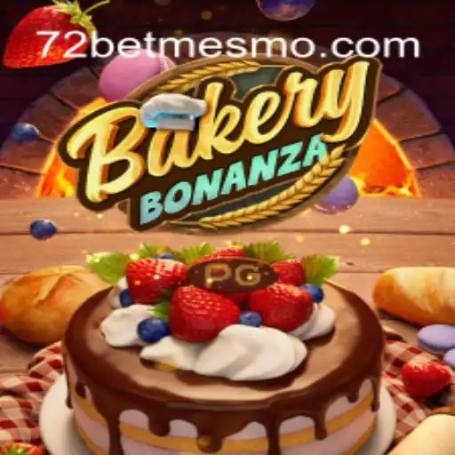 Descubra o Encantador Mundo de BakeryBonanza e a Emoção do 72 Bet
