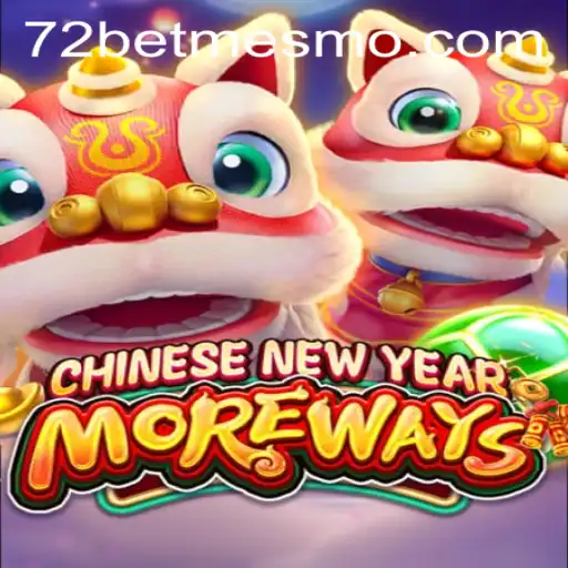 Explorando o Jogo CHINESENEWYEARMOREWAYS e a Aposta 72 Bet