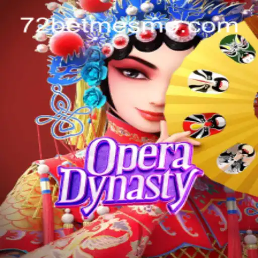 Descubra o Fascinante Mundo do Jogo OperaDynasty com 72 bet